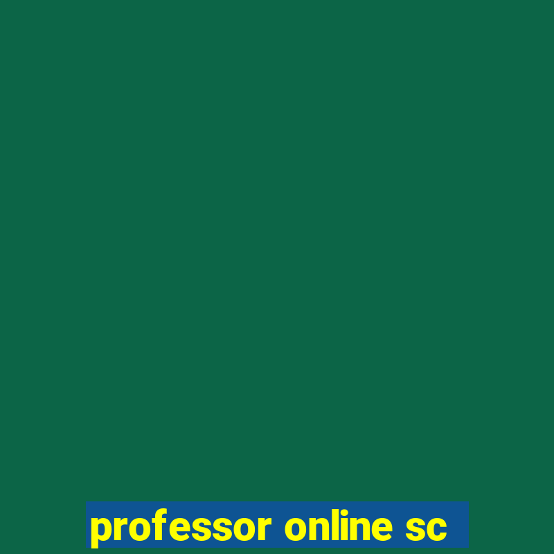 professor online sc